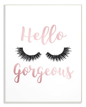 Load image into Gallery viewer, Lash Extension “Hello Gorgeous” Wall Plaque
